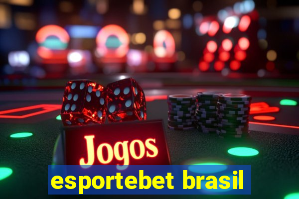 esportebet brasil